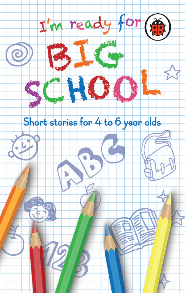 I'm Ready for Big School